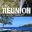 Ile de la Réunion : guide de voyage gratuit